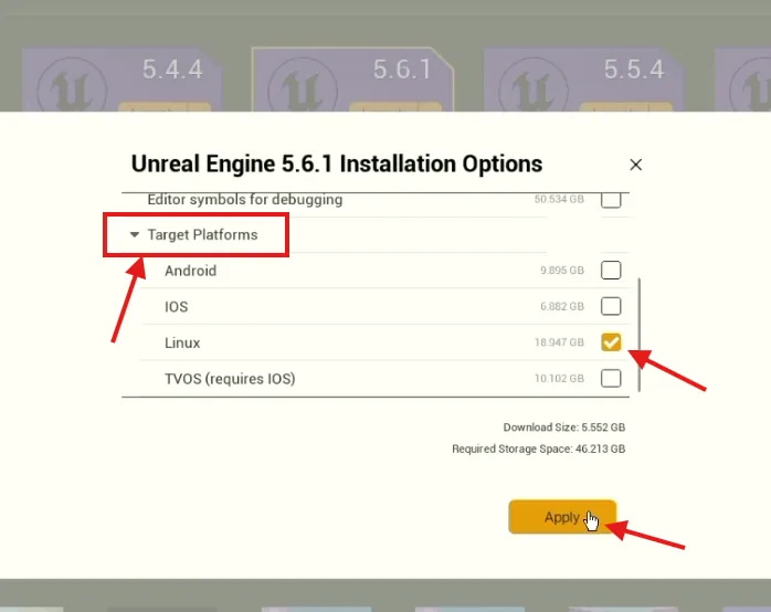 The Unreal Engine 5.6.1 Installation Options dialog with Linux ticked under Target Platforms and the Apply button